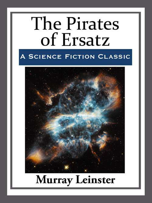 Book cover of The Pirates of Ersatz