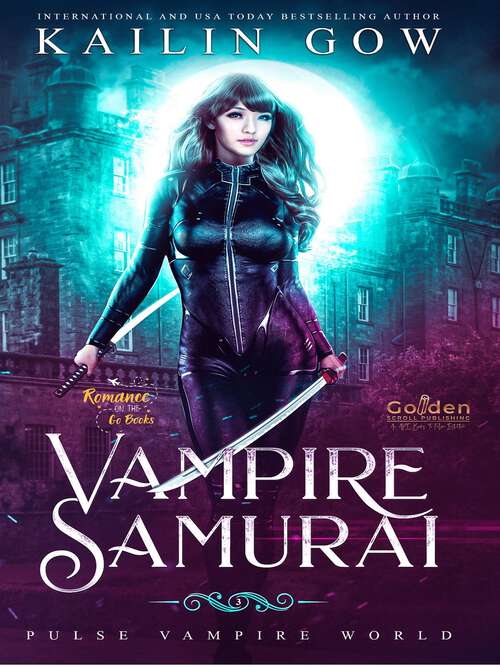 Book cover of Vampire Samurai Vol. 3 (Pulse Vampires World #3)