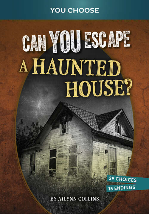 Book cover of Can You Escape a Haunted House?