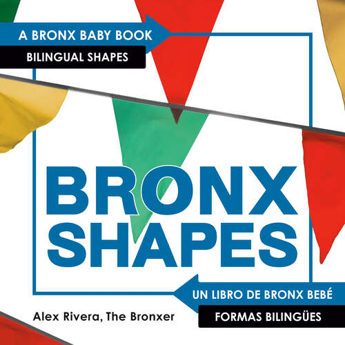 Book cover of Bronxshapes (Bronx Baby)