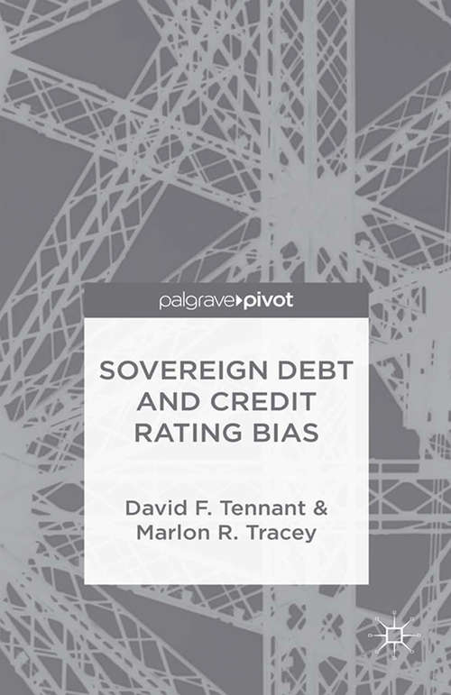 Book cover of Sovereign Debt and Rating Agency Bias (1st ed. 2016)