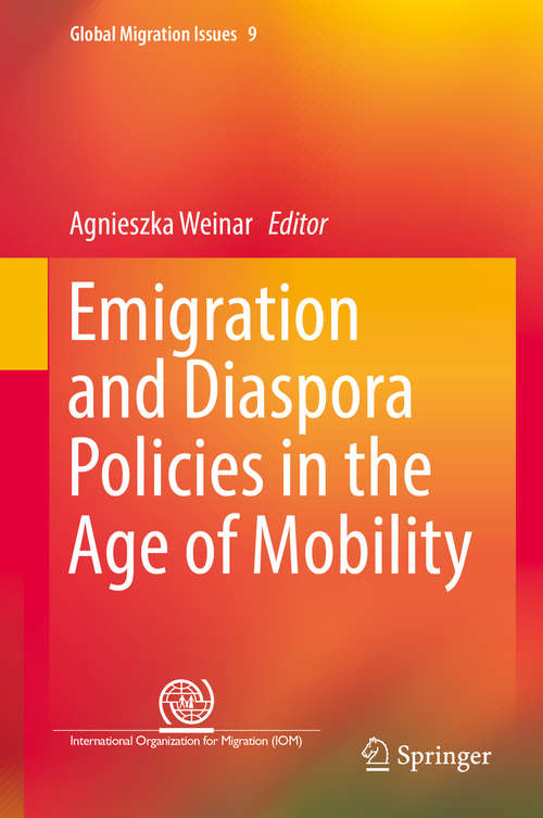 Book cover of Emigration and Diaspora Policies in the Age of Mobility