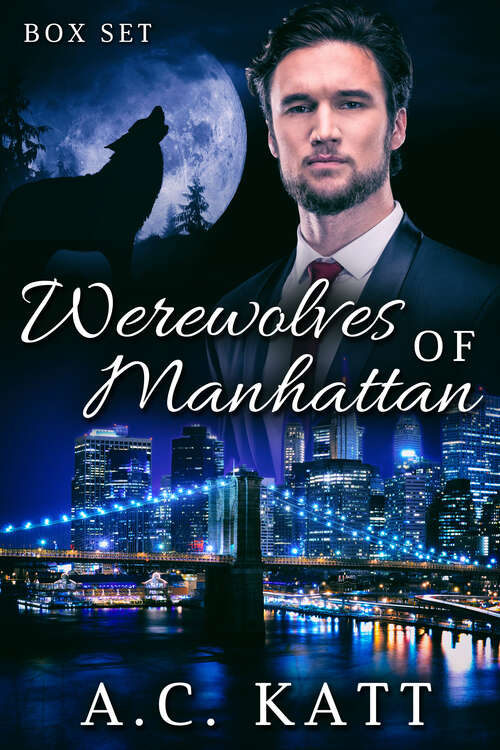 Book cover of Werewolves of Manhattan Box Set