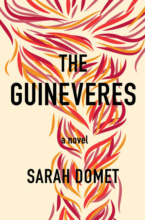 Book cover of The Guineveres: A Novel