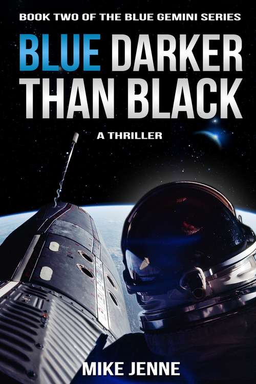 Book cover of Blue Darker Than Black: A Thriller (Blue Gemini Ser. #2)