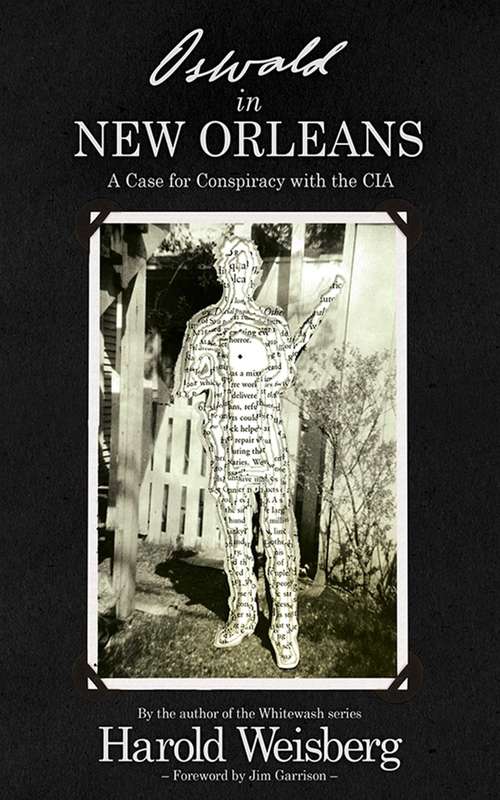Book cover of Oswald in New Orleans: A Case for Conspiracy with the CIA (Proprietary)