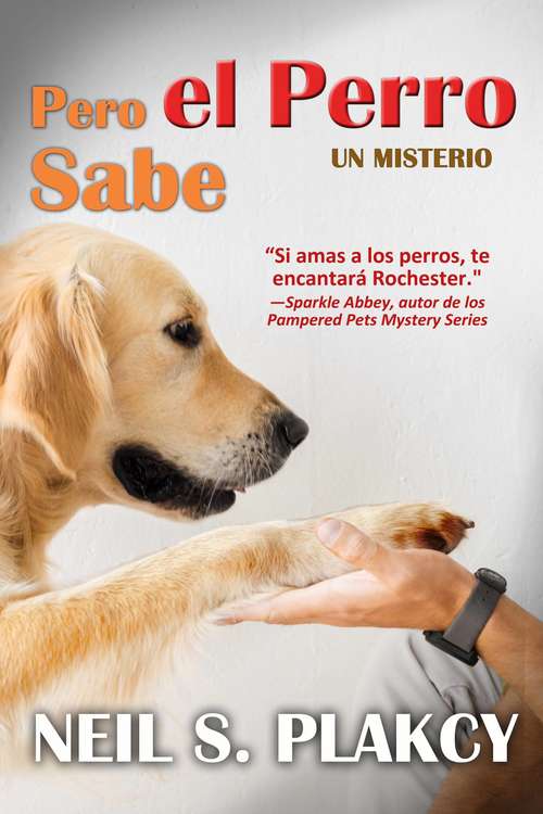 Book cover of Pero el Perro Sabe
