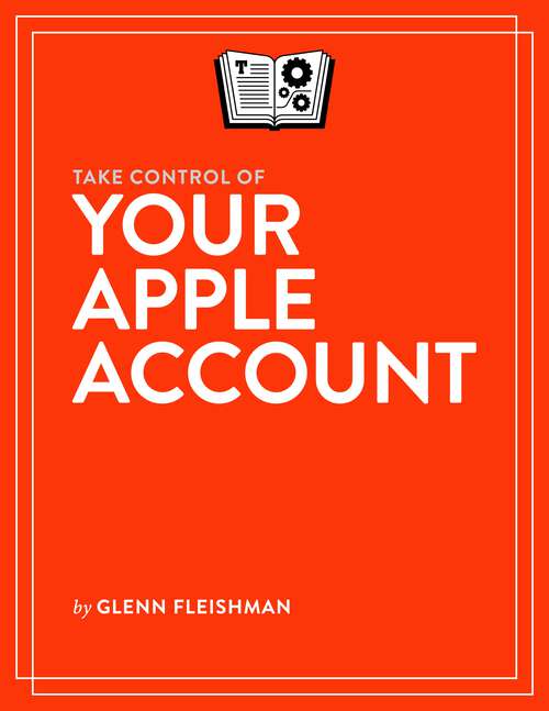 Book cover of Take Control of Your Apple Account