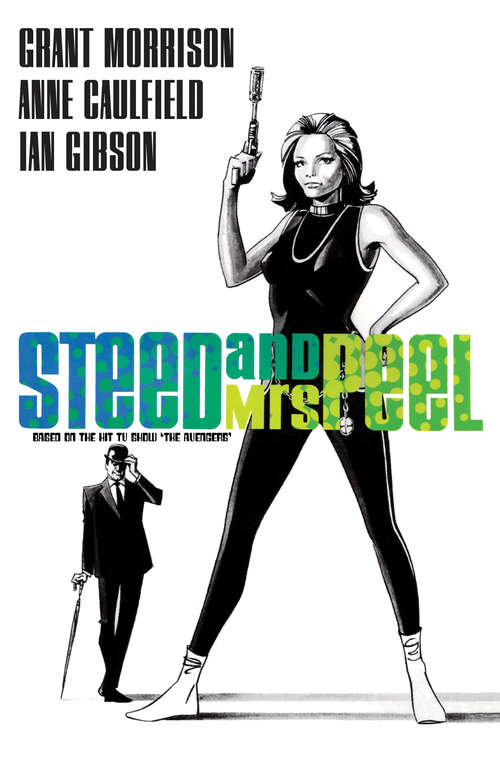 Book cover of Steed & Mrs. Peel: The Golden Game: The Golden Game (Steed & Mrs. Peel)
