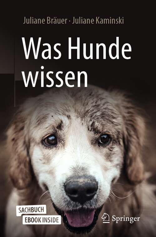 Book cover of Was Hunde wissen (3. Aufl. 2021)