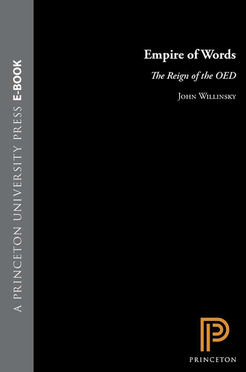 Book cover of Empire of Words: The Reign of the OED