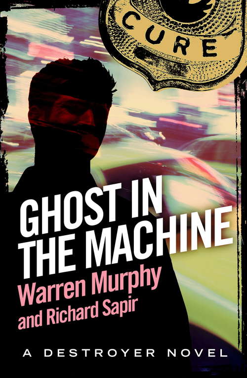 Book cover of Ghost in the Machine: Number 90 in Series (The Destroyer #90)