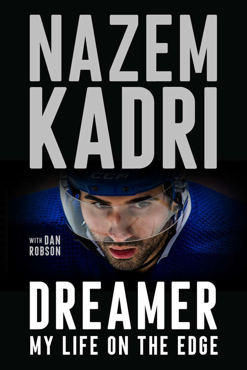 Book cover of Dreamer: My Life On the Edge