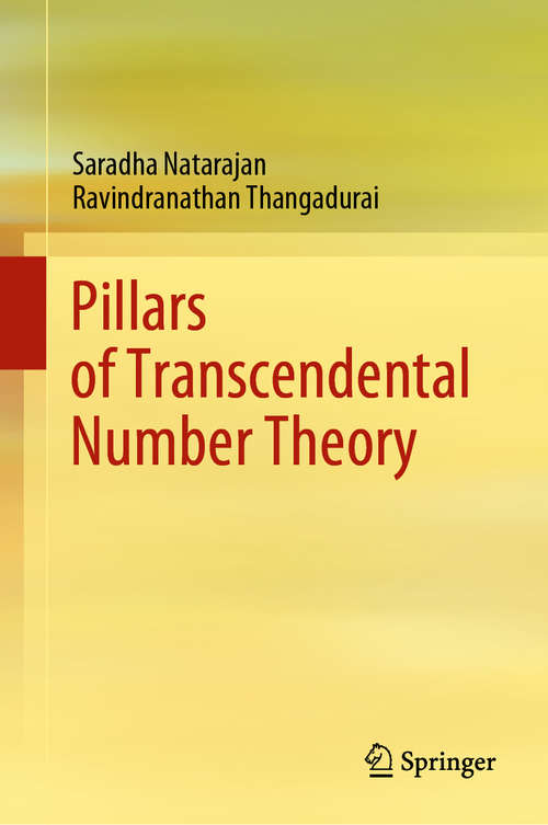 Book cover of Pillars of Transcendental Number Theory (1st ed. 2020)