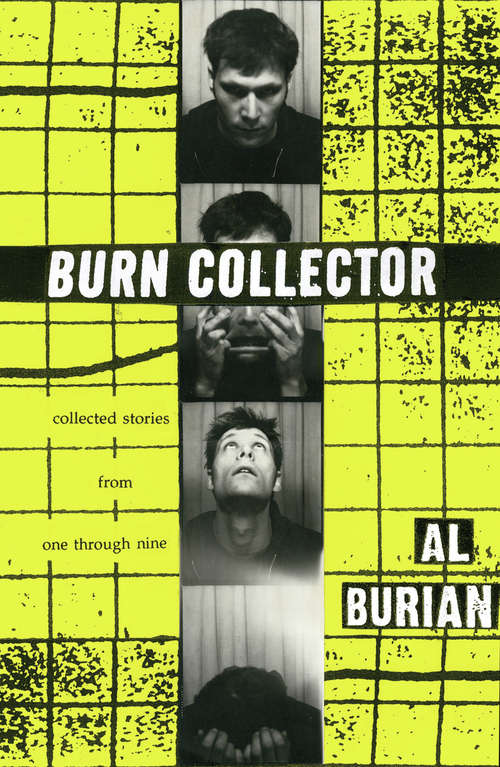 Book cover of Burn Collector: Collected Stories from One through Nine (14) (Burn Collector Ser. #14)