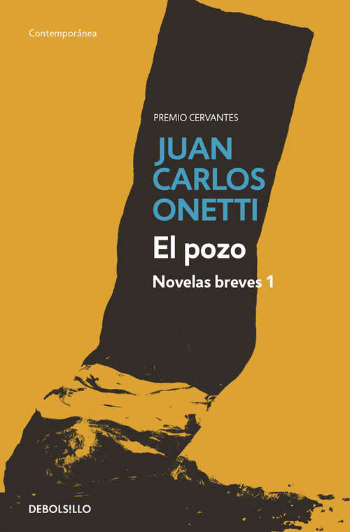 Book cover of El pozo. Novelas breves 1 (Biblioteca Breve Ser.)