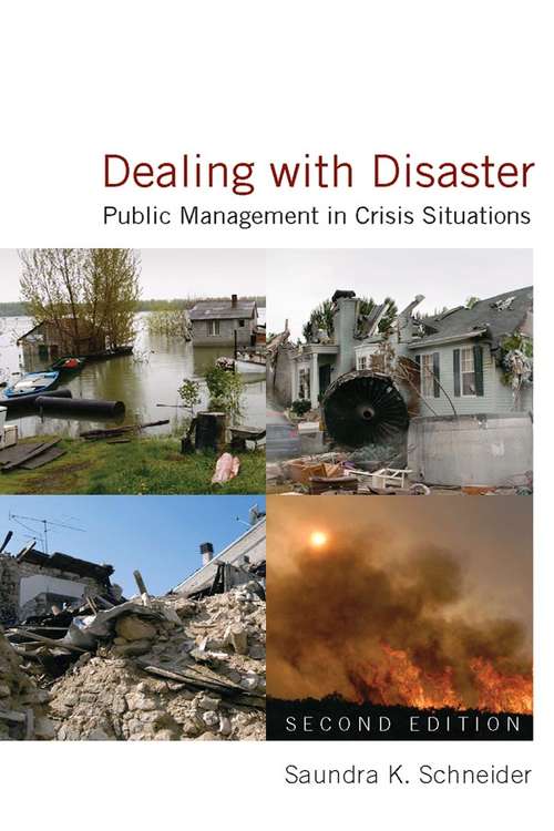 Book cover of Dealing with Disaster: Public Management in Crisis Situations (2)