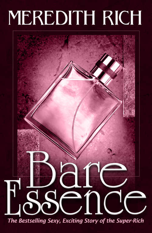 Book cover of Bare Essence (Power and Pleasure #1)