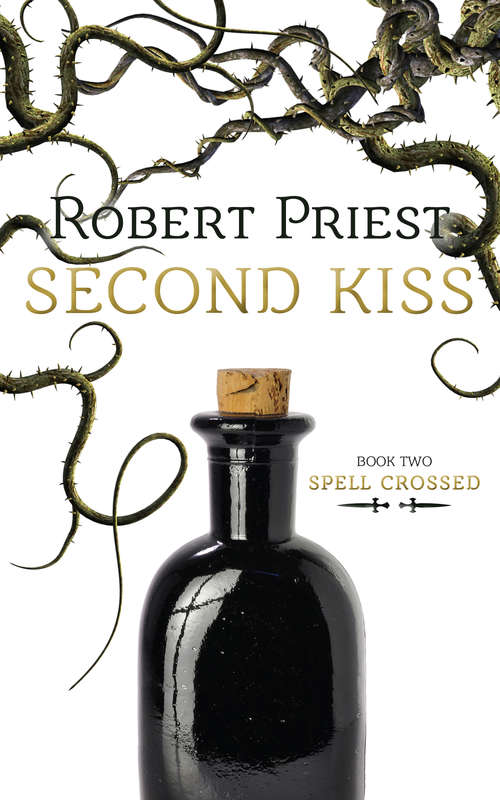 Book cover of Second Kiss: Spell Crossed