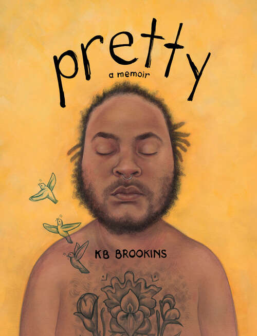 Book cover of Pretty: A Memoir