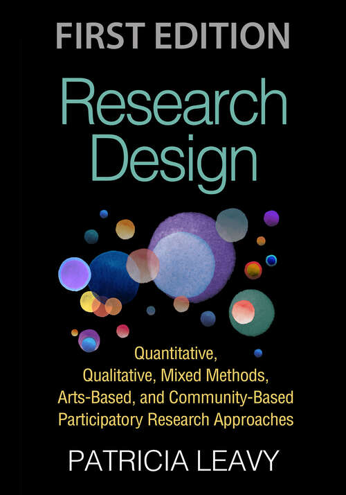 Book cover of Research Design: Quantitative, Qualitative, Mixed Methods, Arts-Based, and Community-Based Participatory Research Approaches