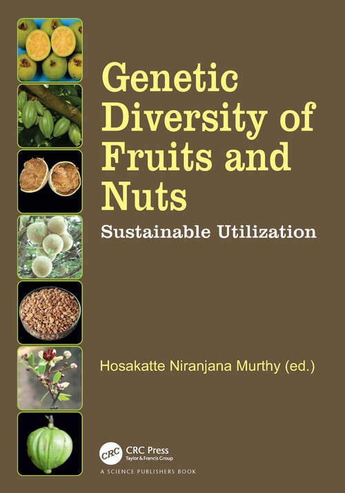 Book cover of Genetic Diversity of Fruits and Nuts: Sustainable Utilization (1)