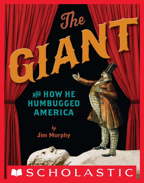 Book cover of The Giant and How He Humbugged America