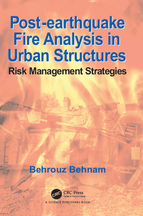 Book cover of Post-Earthquake Fire Analysis in Urban Structures: Risk Management Strategies