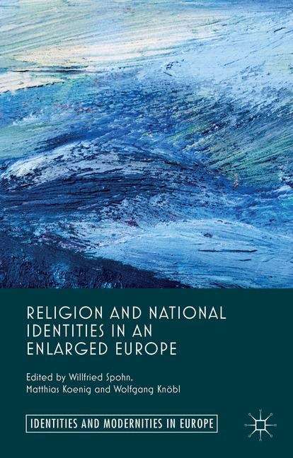 Book cover of Religion and National Identities in an Enlarged Europe