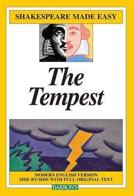 Book cover of The Tempest: Modern English Version Side-by-Side With Full Original Text (Shakespeare Made Easy Series)