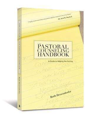 Book cover of The Pastoral Counseling Handbook: A Guide To Helping the Hurting