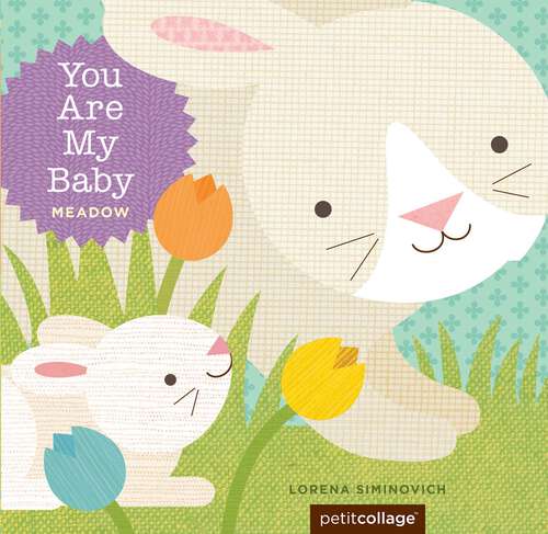 Book cover of You Are My Baby: Meadow