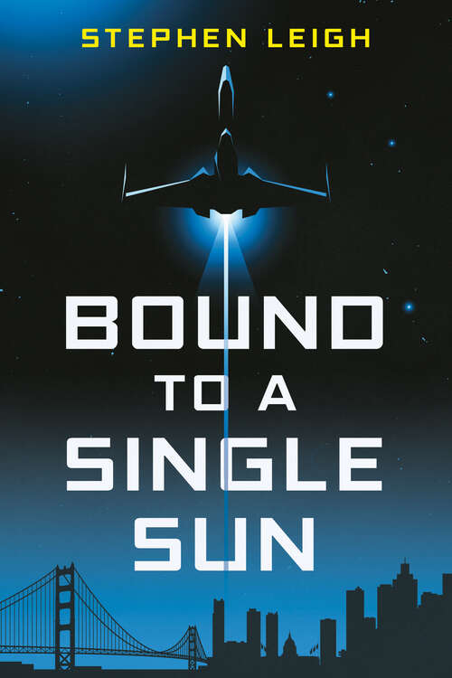 Book cover of Bound to a Single Sun