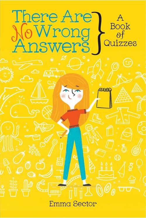 Book cover of There Are No Wrong Answers: A Book of Quizzes