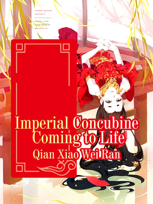 Book cover of Imperial Concubine Coming to Life: Volume 2 (Volume 2 #2)