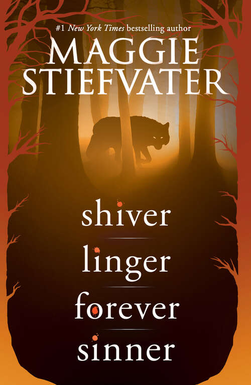 Book cover of The Shiver Series: Shiver, Linger, Forever, Sinner (Digital Original) (The Shiver Series)