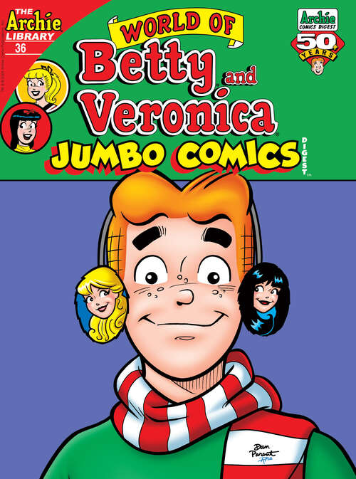 Book cover of World of Betty & Veronica Digest #35 (World of Betty & Veronica Digest #35)