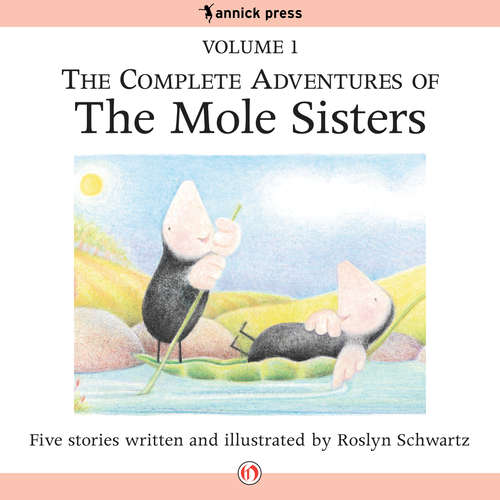 Book cover of The Complete Adventures of the Mole Sisters