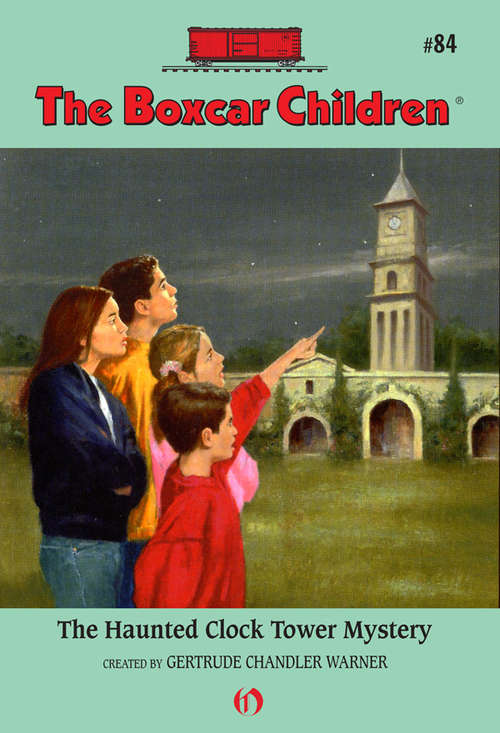Book cover of The Haunted Clock Tower Mystery (Boxcar Children #84)