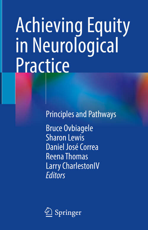 Book cover of Achieving Equity in Neurological Practice: Principles and Pathways