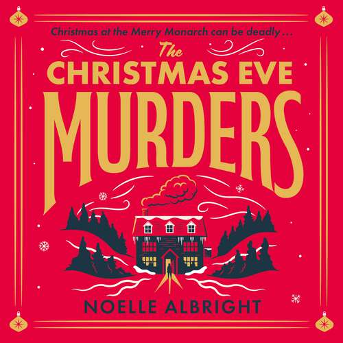 Book cover of The Christmas Eve Murders: The hilarious and cosy festive murder mystery