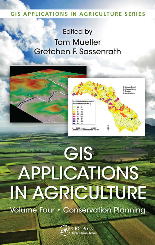 Book cover of GIS Applications in Agriculture, Volume Four: Conservation Planning (GIS Applications in Agriculture)