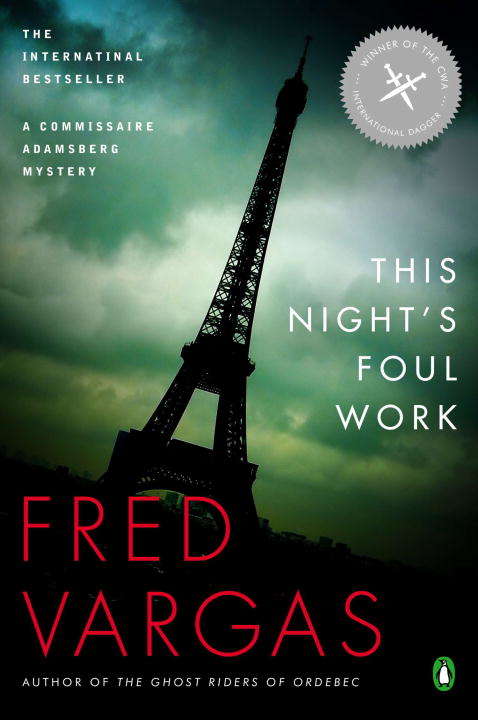 Book cover of This Night's Foul Work: A Commissaire Adamsberg Mystery