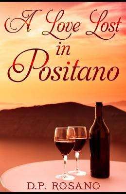 Book cover of Love Lost In Positano