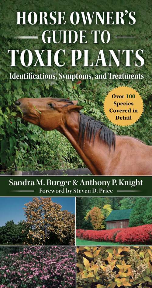 Book cover of Horse Owner's Guide to Toxic Plants: Identifications, Symptoms, and Treatments