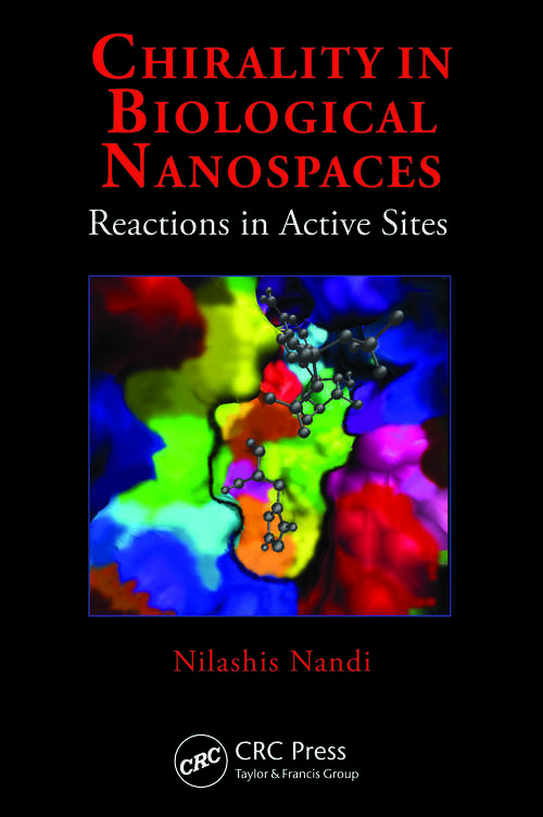 Book cover of Chirality in Biological Nanospaces: Reactions in Active Sites