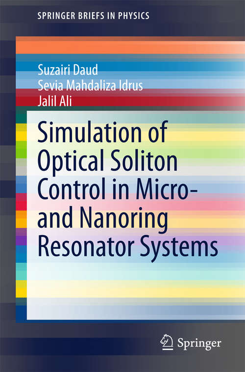 Book cover of Simulation of Optical Soliton Control in Micro- and Nanoring Resonator Systems