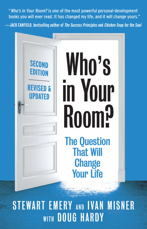 Book cover of Who's in Your Room?, Revised and Updated: The Question That Will Change Your Life (2)