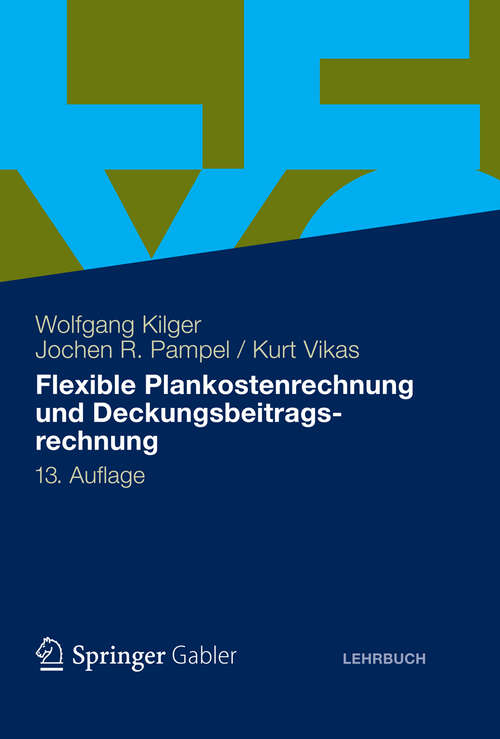 Book cover of Flexible Plankostenrechnung und Deckungsbeitragsrechnung