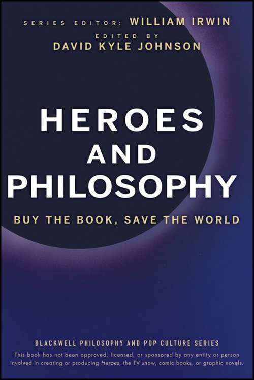Book cover of Heroes and Philosophy: Buy the Book, Save the World